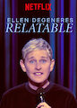 Ellen DeGeneres: Relatable - Season 1