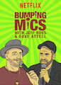 Bumping Mics with Jeff Ross & Dave Attell - Season 1