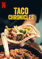 Taco Chronicles - Season 1