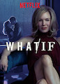 WHAT / IF - Season 1