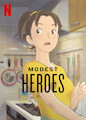 Modest Heroes: Ponoc Short Films Theatre