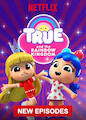 True and the Rainbow Kingdom - Season The Rainbow Kingdom