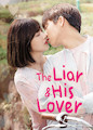 Liar and His Lover, The - Season 1