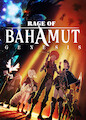 Rage of Bahamut: Genesis - Season 1