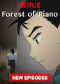 Forest of Piano - Season 2