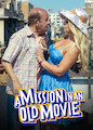 Mission in an Old Movie, A