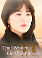 That Winter, the Wind Blows - Season 1