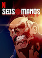 Seis Manos - Season 1