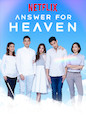 Answer for Heaven - Season 1