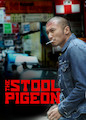 Stool Pigeon, The