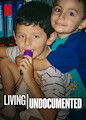 Living Undocumented - Season 1