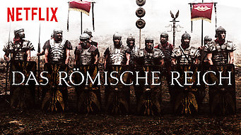 Das Römische Reich Netflix Das Römische Reich Netflix