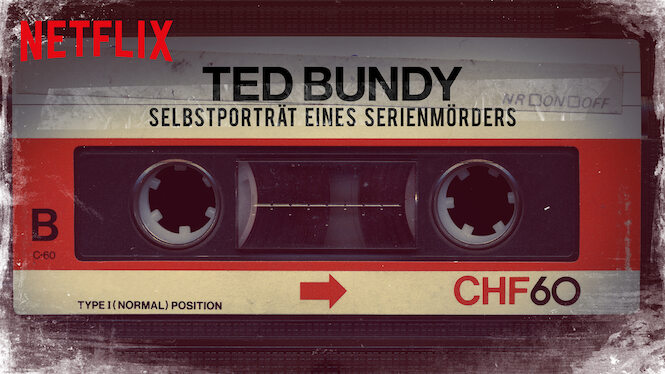 Ted Bundy: Selbstporträt eines Serienmörders