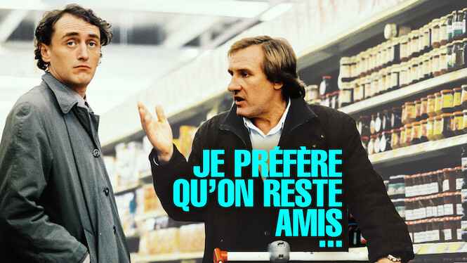 Je Préfère Qu'on Reste Amis Streaming Je préfère qu'on reste amis (2005) - Netflix | Flixable