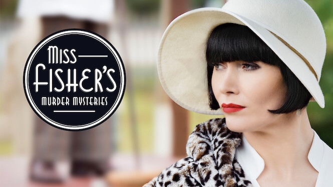 Les Nouvelles Enquêtes De Miss Fisher Netflix Miss Fisher enquête (2015) - Netflix | Flixable