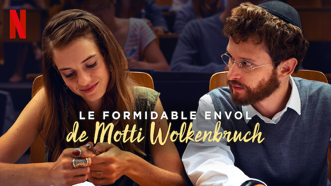 Le Formidable Envol De Motti Wolkenbruch Le formidable envol de Motti Wolkenbruch (2018) - Netflix | Flixable