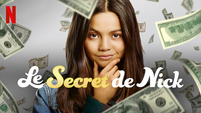 Le Secret De Nick Le secret de Nick (2019) - Netflix | Flixable