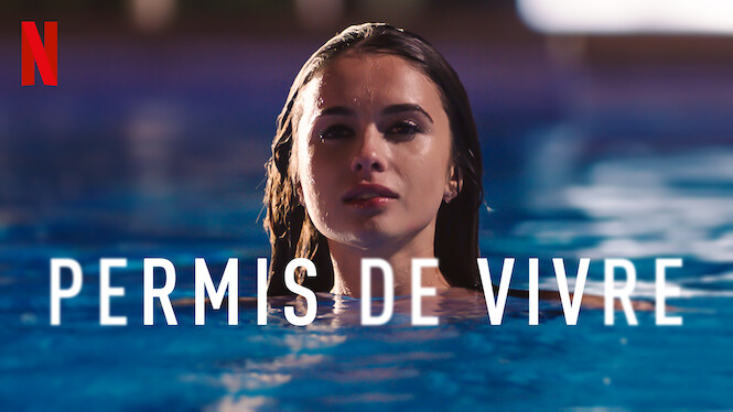 Saison 2 Permis De Vivre Netflix Permis de vivre (2020) - Netflix | Flixable
