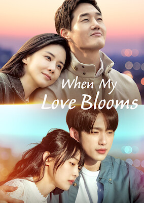 When My Love Blooms